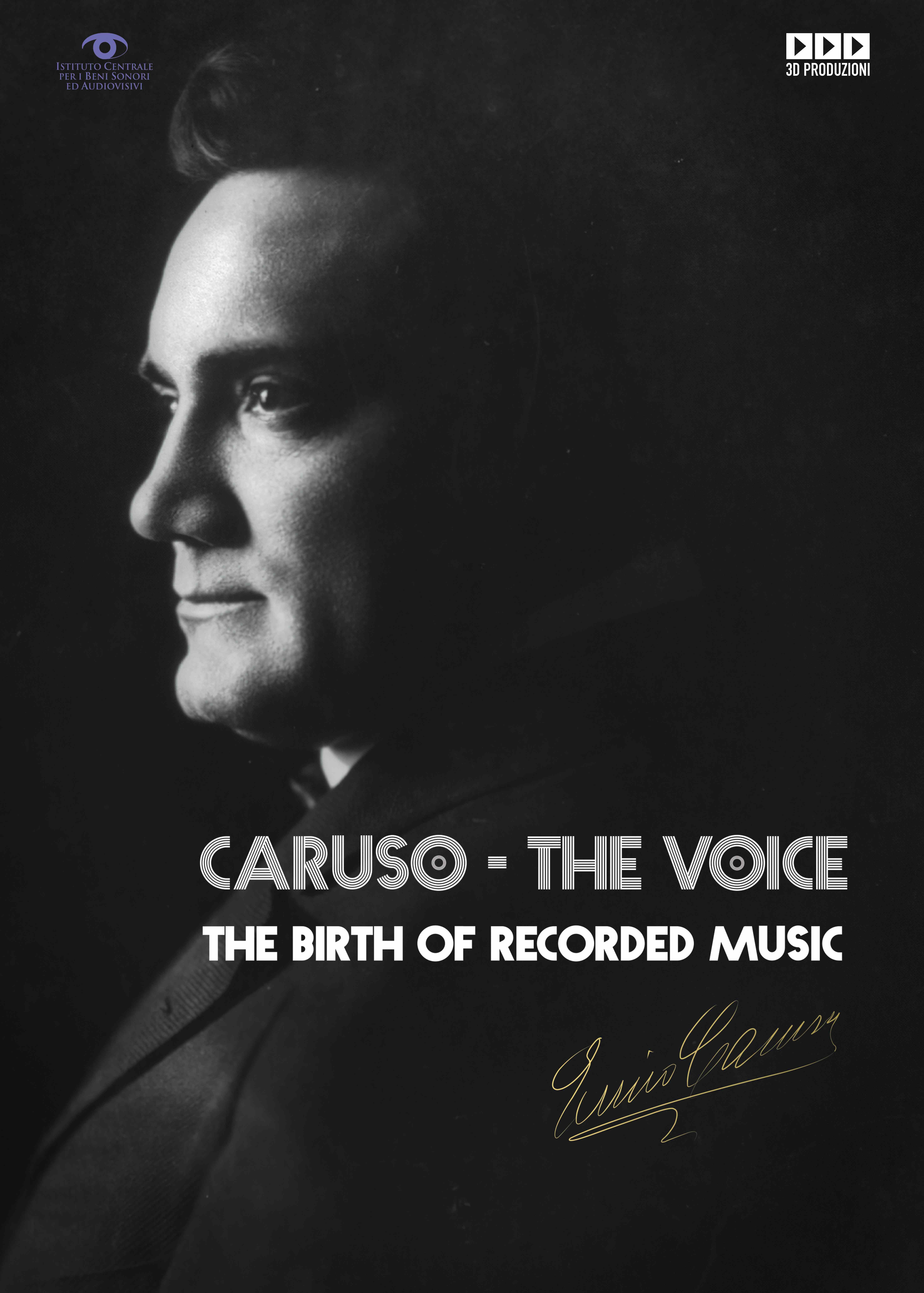 Caruso - The Voice: The Birth of Recorded Music