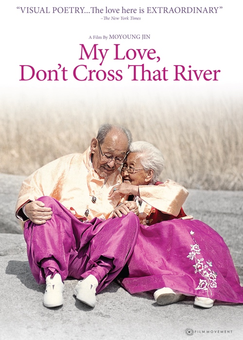 My Love, Don't Cross that River
