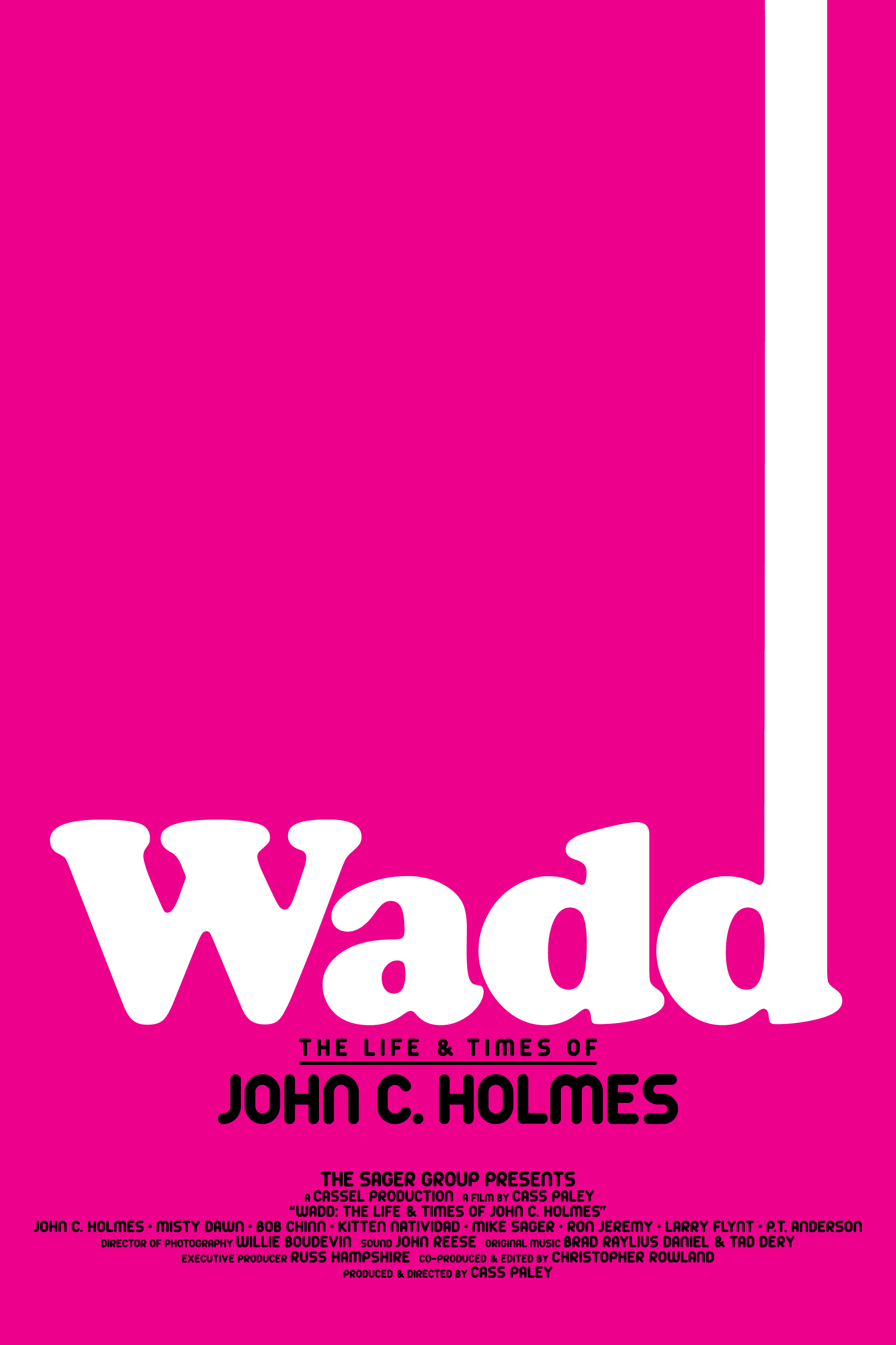 Wadd: The Life & Times of John C. Holmes